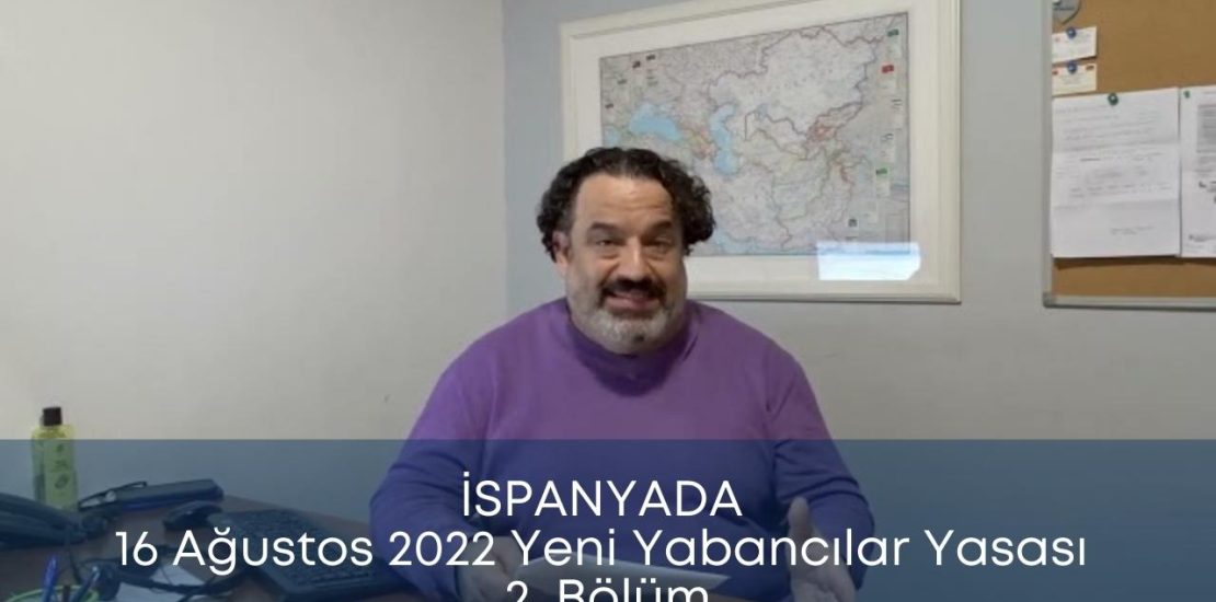 ispanyada yeni yabancılar yasası 2. bölüm