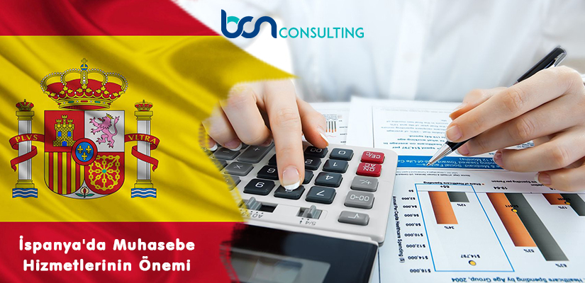 İspanya'da Muhasebe Hizmetlerinin Önemi: Doğru Finansal Yönetim İçin İpuçları